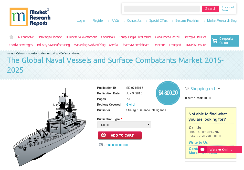 The Global Naval Vessels and Surface Combatants Market 2015'