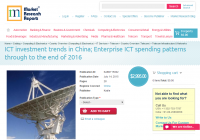 ICT investment trends in China 2016