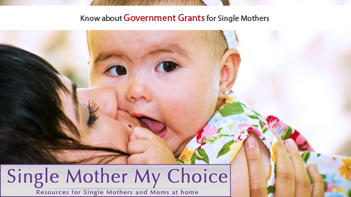 Government Grants for Single Mothers'