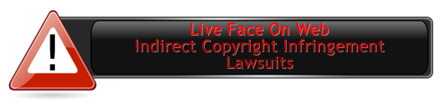 Live Face On Web Lawsuits