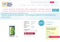 Global Gesture Recognition Technology Market for Smartphones