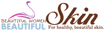 BeautifulWomenBeautifulSkin.com