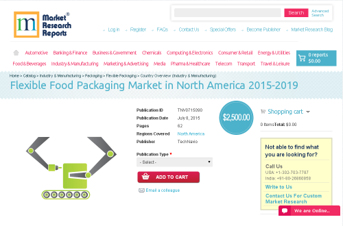 Flexible Food Packaging Market in North America 2015-2019'