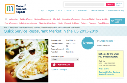 Quick Service Restaurant Market in the US 2015-2019'