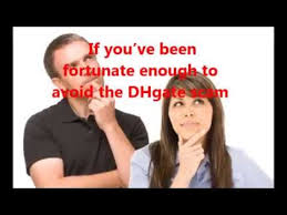 avoid dhgate scam'
