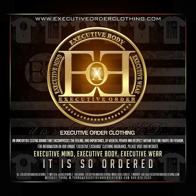 Executive Order Clothing'