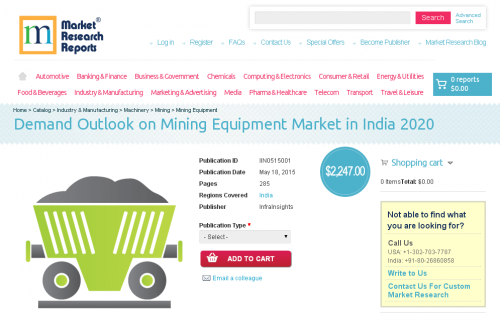 Demand Outlook on Mining Equipment Market in India 2020'