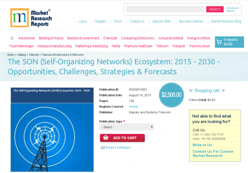 The SON (Self-Organizing Networks) Ecosystem: 2015 - 2030'