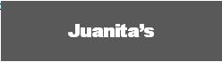 Juanita&rsquo;s