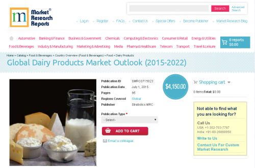 Global Dairy Products Market Outlook (2015-2022)'