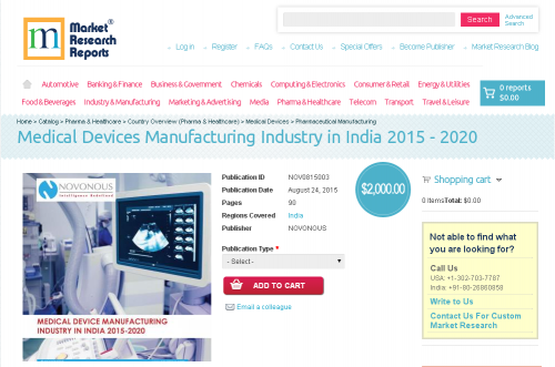 Medical Devices Manufacturing Industry in India 2015 - 2020'