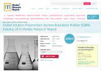 Global Solution Polymerized Styrene-Butadiene Rubber (SSBR)