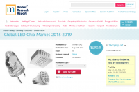 Global LED Chip Market 2015-2019