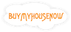 We buy any house'
