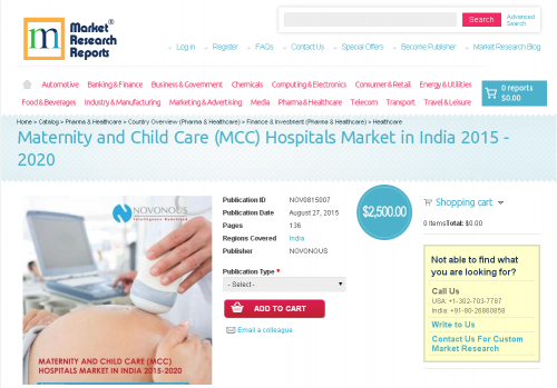 Maternity and Child Care (MCC) Hospitals Market in India'