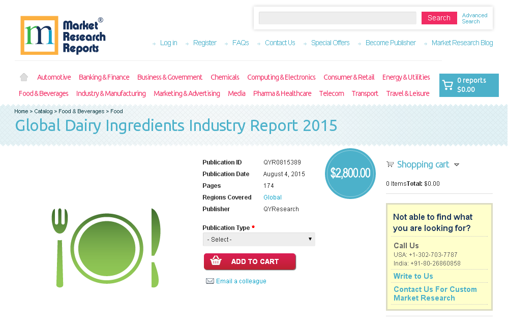 Global Dairy Ingredients Industry Report 2015'