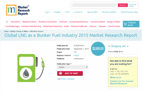 Global LNG as a Bunker Fuel Industry 2015'