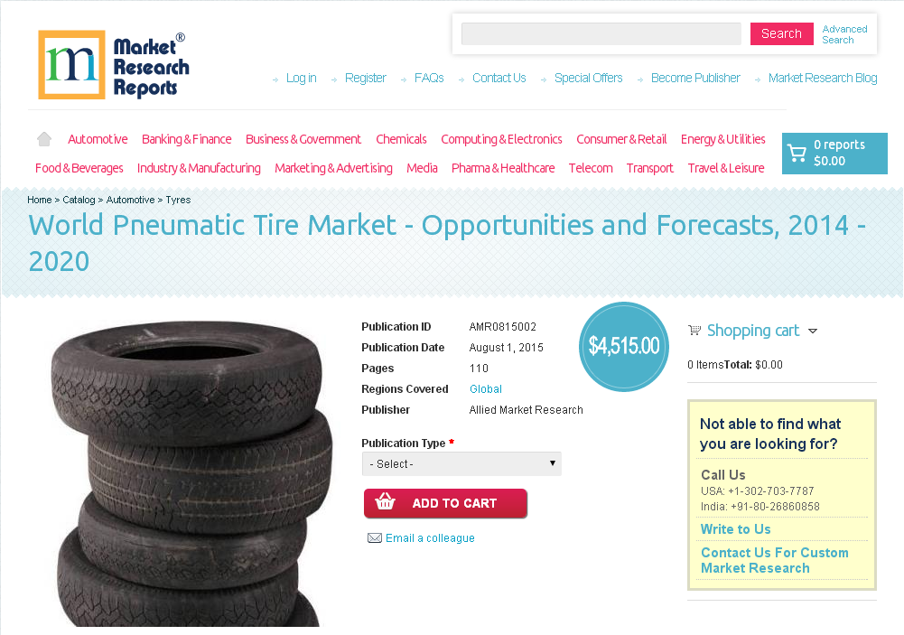 World Pneumatic Tire Market - Opportunities and Forecasts'