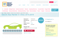 Electric Bus Market in China 2015-2019