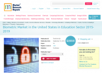 Biometric Market in the United States in Education Sector