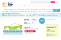 Global Automotive Sealants Industry 2015