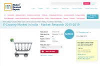 E-Grocery Market in India - Market Research 2015-2019