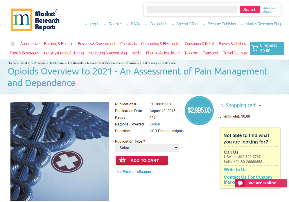 Opioids Overview to 2021 - An Assessment of Pain Management