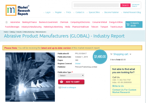 Abrasive Product Manufacturers (GLOBAL) - Industry Report'