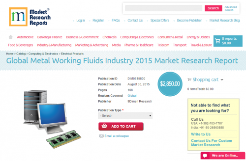 Global Metal Working Fluids Industry 2015'
