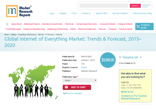 Global Internet of Everything Market: Trends &amp;amp; Forec'