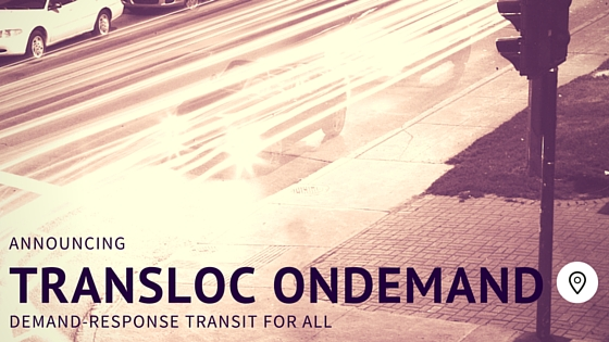 Introducing TransLoc OnDemand'