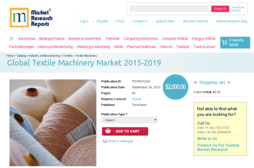 Global Textile Machinery Market 2015-2019'
