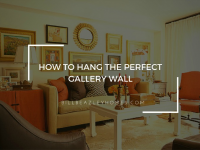 How to Hang the Perfect Gallery Wall