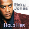 Hold Her by Ricky Jones'
