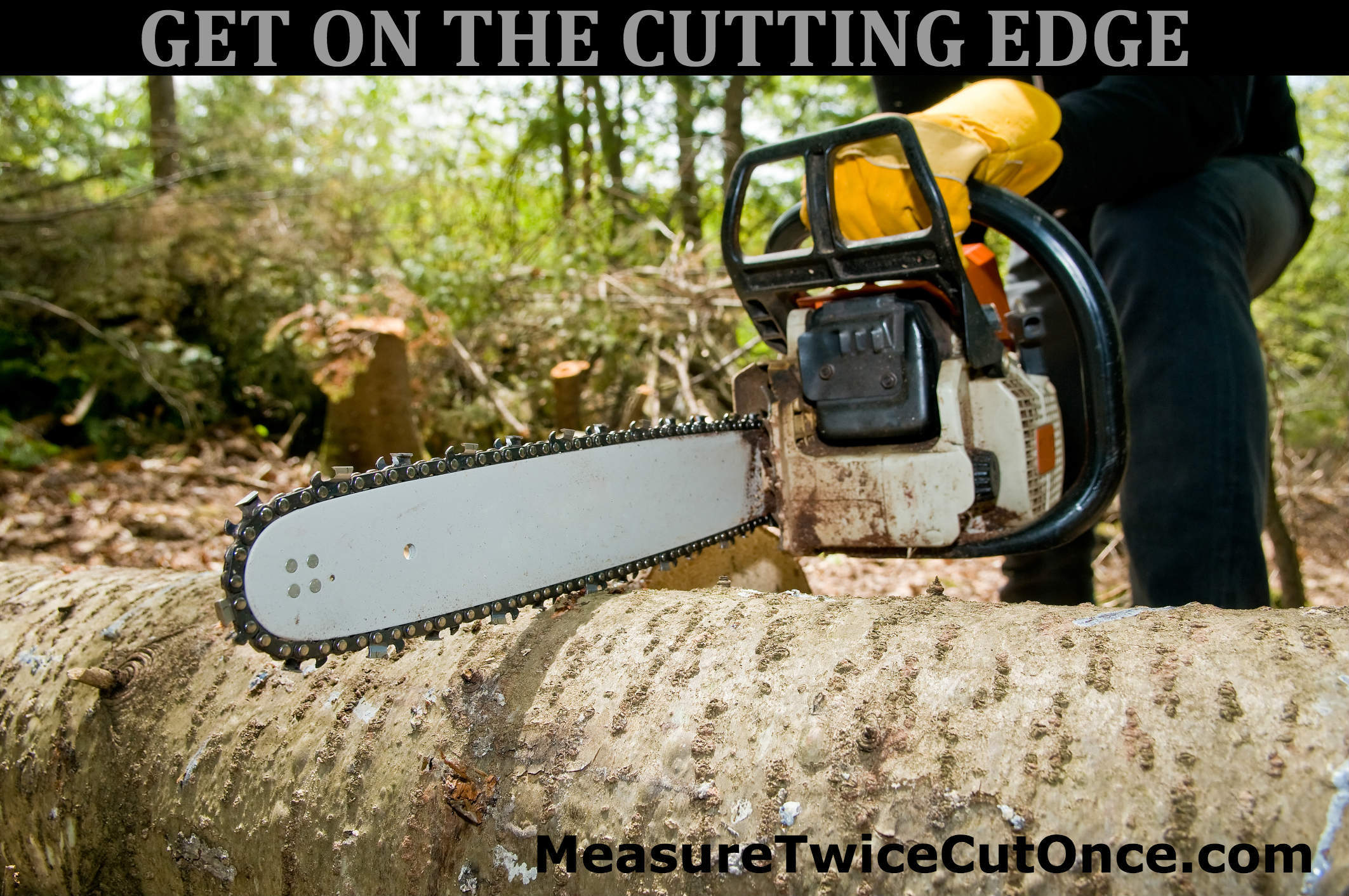 Measure Twice Cut Once