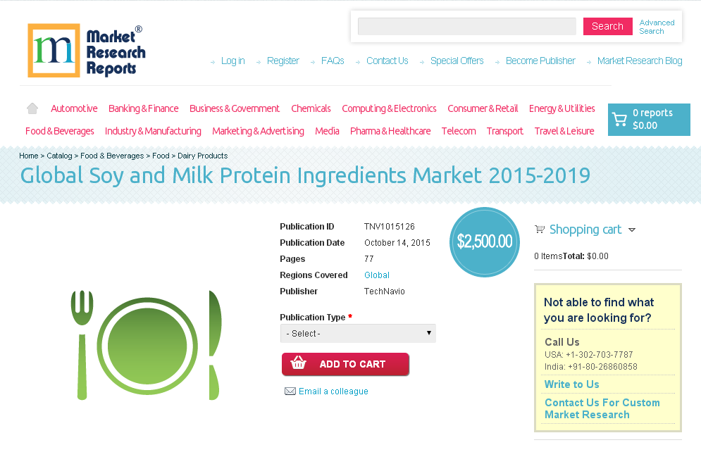 Global Soy and Milk Protein Ingredients Market 2015-2019'