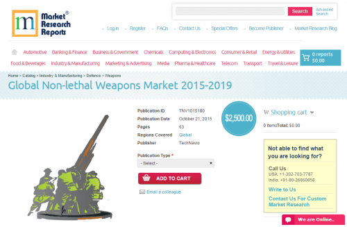 Global Non-lethal Weapons Market 2015 - 2019'