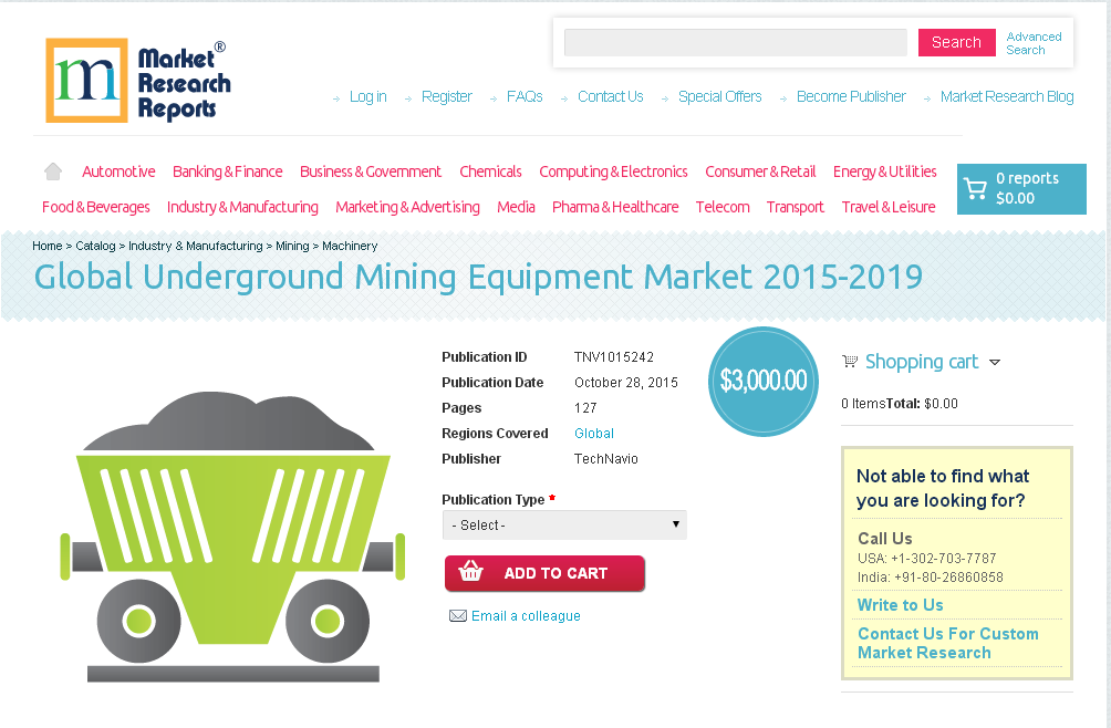 Global Underground Mining Equipment Market 2015-2019'