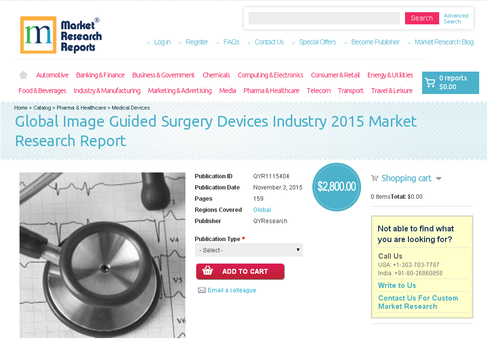 Global Image Guided Surgery Devices Industry 2015'