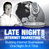 Late Night Internet Marketing'