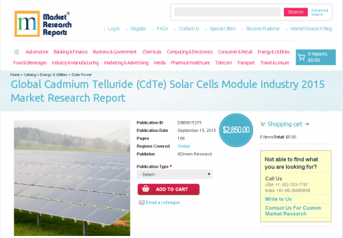 Global Cadmium Telluride (CdTe) Solar Cells Module Industry'