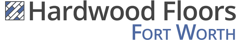 Hardwood Floors Fort Worth'