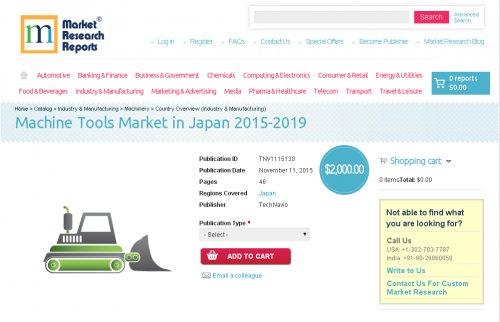 Machine Tools Market in Japan 2015-2019'