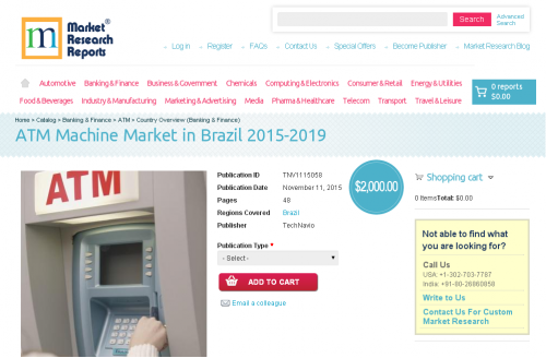 ATM Machine Market in Brazil 2015-2019'