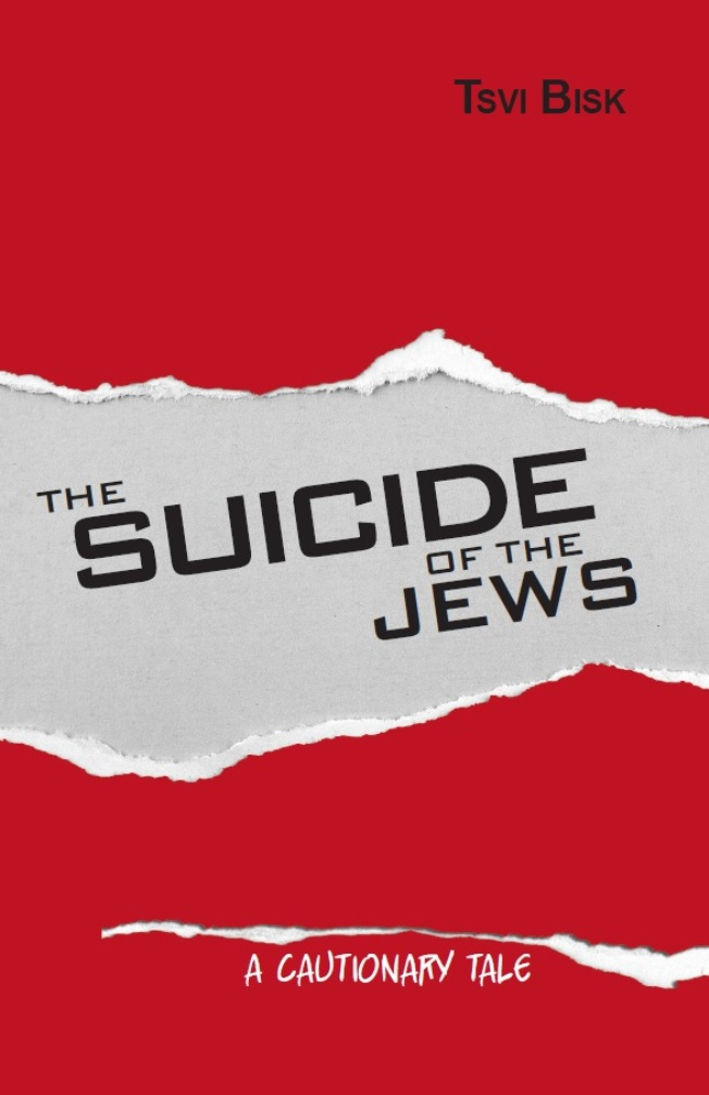 The Suicide of the Jews: A Cautionary Tale