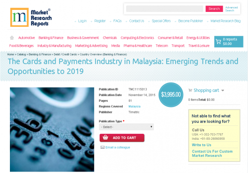 The Cards and Payments Industry in Malaysia'