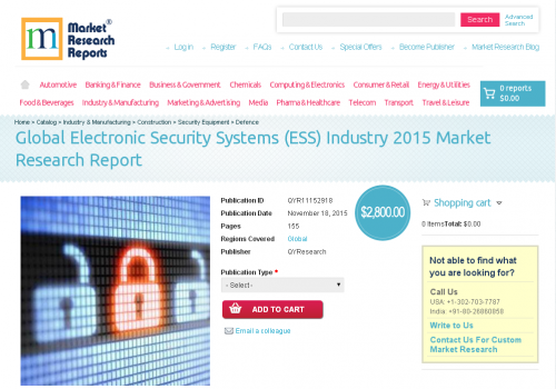 Global Electronic Security Systems (ESS) Industry 2015'
