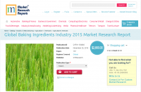Global Baking Ingredients Industry 2015