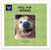 New Release &quot;Roll for Winnie&quot; by Lisa Dome'