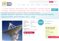 Mobile Network Operator VAS and APIs 2015 - 2020